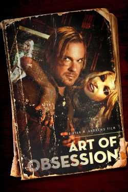 Watch Free Art of Obsession Movies HD Online 123Movies