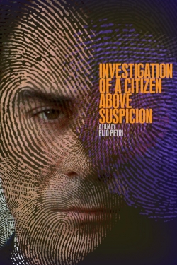 Watch Free Investigation of a Citizen Above Suspicion Movies HD Online 123Movies