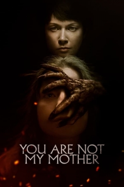 Watch Free You Are Not My Mother Movies HD Online 123Movies