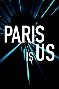 Watch Free Paris Is Us Movies HD Online 123Movies