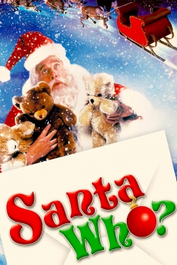 Watch Free Santa Who? Movies HD Online 123Movies