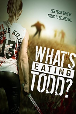 Watch Free What's Eating Todd? Movies HD Online 123Movies