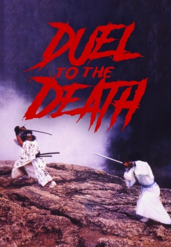 Watch Free Duel to the Death Movies HD Online 123Movies