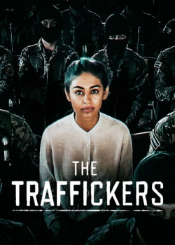 Watch Free The Traffickers Movies HD Online 123Movies