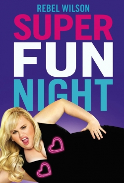 Watch Free Super Fun Night Movies HD Online 123Movies