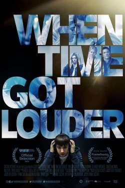 Watch Free When Time Got Louder Movies HD Online 123Movies