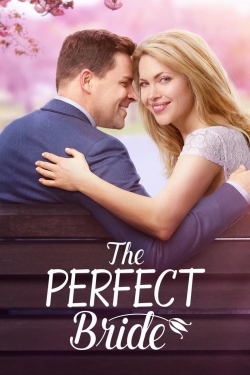 Watch Free The Perfect Bride Movies HD Online 123Movies