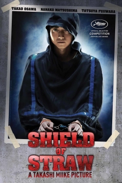 Watch Free Shield of Straw Movies HD Online 123Movies