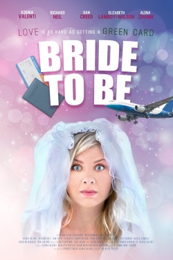 Watch Free Bride to Be Movies HD Online 123Movies