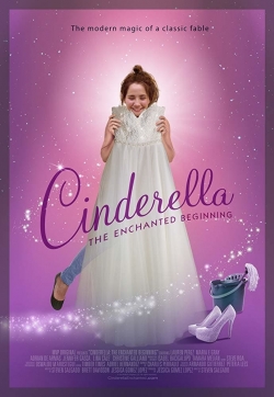 Watch Free Cinderella: The Enchanted Beginning Movies HD Online 123Movies