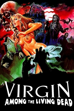 Watch Free A Virgin Among the Living Dead Movies HD Online 123Movies