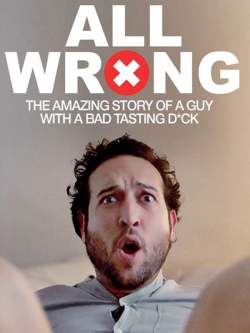 Watch Free All Wrong Movies HD Online 123Movies