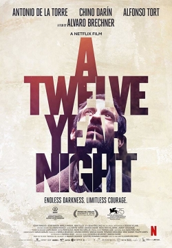 Watch Free A Twelve-Year Night Movies HD Online 123Movies