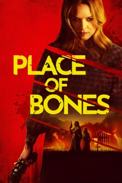 Watch Free Place of Bones Movies HD Online 123Movies