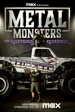 Watch Free Metal Monsters: The Righteous Redeemer Movies HD Online 123Movies