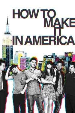 Watch Free How to Make It in America Movies HD Online 123Movies