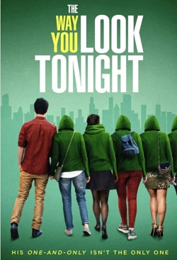 Watch Free The Way You Look Tonight Movies HD Online 123Movies