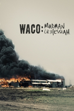 Watch Free Waco: Madman or Messiah Movies HD Online 123Movies