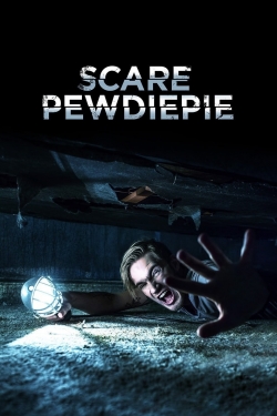 Watch Free Scare PewDiePie Movies HD Online 123Movies