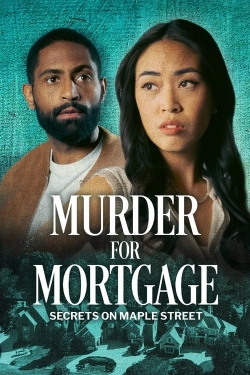 Watch Free Murder for Mortgage: Secrets on Maple Street Movies HD Online 123Movies