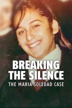 Watch Free Breaking the Silence: The Maria Soledad Case Movies HD Online 123Movies