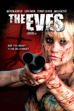 Watch Free The Eves Movies HD Online 123Movies