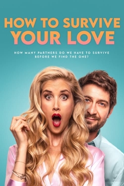 Watch Free How to Survive Your Love Movies HD Online 123Movies