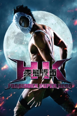 Watch Free HK: Forbidden Super Hero Movies HD Online 123Movies