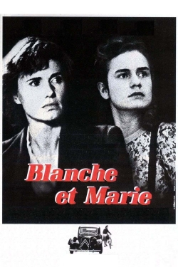 Watch Free Blanche and Marie Movies HD Online 123Movies