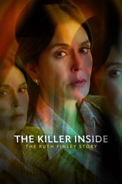 Watch Free The Killer Inside: The Ruth Finley Story Movies HD Online 123Movies