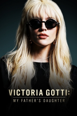 Watch Free Victoria Gotti: My Father's Daughter Movies HD Online 123Movies