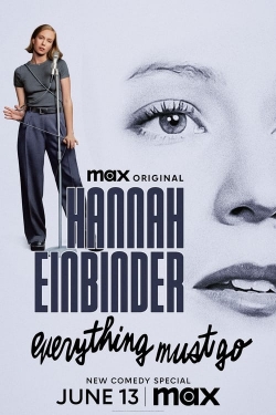 Watch Free Hannah Einbinder: Everything Must Go Movies HD Online 123Movies