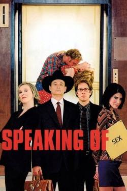 Watch Free Speaking of Sex Movies HD Online 123Movies