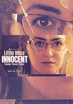 Watch Free Little Miss Innocent: Passion. Poison. Prison. Movies HD Online 123Movies