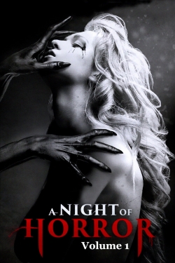 Watch Free A Night of Horror Volume 1 Movies HD Online 123Movies