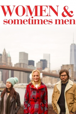 Watch Free Women & Sometimes Men Movies HD Online 123Movies