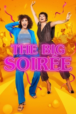 Watch Free The Big Soirée Movies HD Online 123Movies