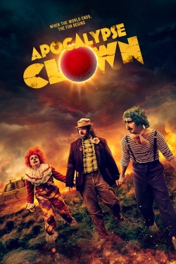 Watch Free Apocalypse Clown Movies HD Online 123Movies