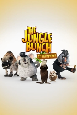 Watch Free The Jungle Bunch: To the Rescue Movies HD Online 123Movies