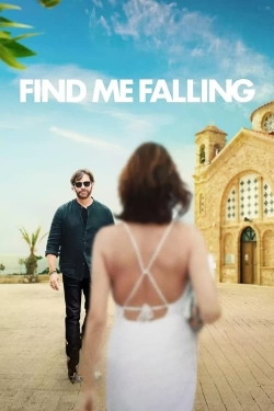 Watch Free Find Me Falling Movies HD Online 123Movies