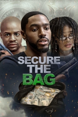 Watch Free Secure the Bag Movies HD Online 123Movies