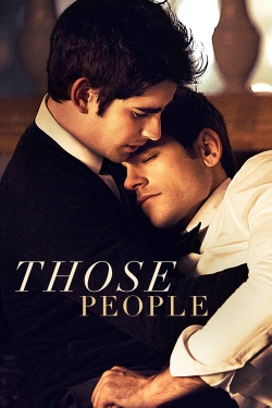 Watch Free Those People Movies HD Online 123Movies