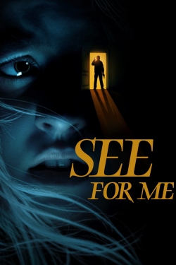 Watch Free See for Me Movies HD Online 123Movies