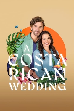 Watch Free A Costa Rican Wedding Movies HD Online 123Movies