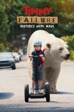 Watch Free Timmy Failure: Mistakes Were Made Movies HD Online 123Movies