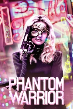 Watch Free The Phantom Warrior Movies HD Online 123Movies