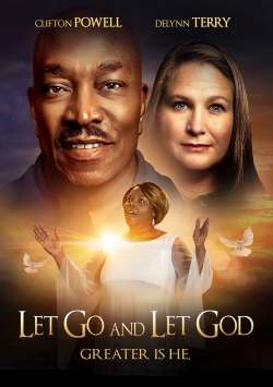 Watch Free Let Go and Let God Movies HD Online 123Movies