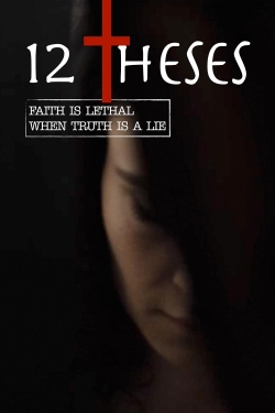 Watch Free 12 Theses Movies HD Online 123Movies