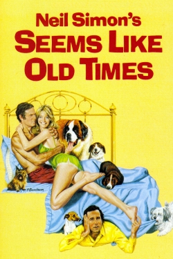 Watch Free Seems Like Old Times Movies HD Online 123Movies