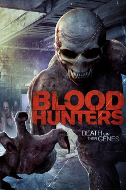 Watch Free Blood Hunters Movies HD Online 123Movies